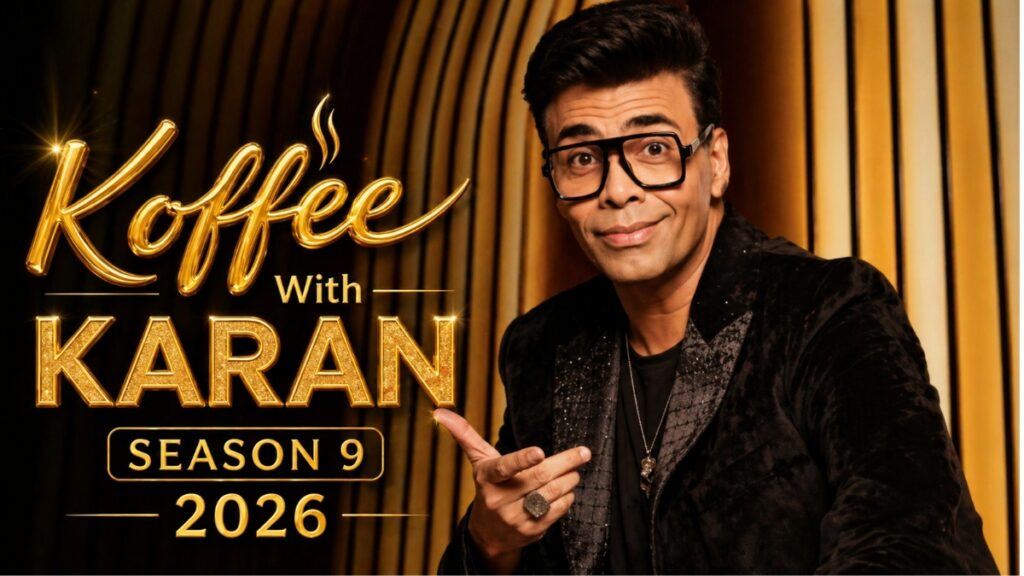 Koffee With Karan Season 9 2026 Big Shock News