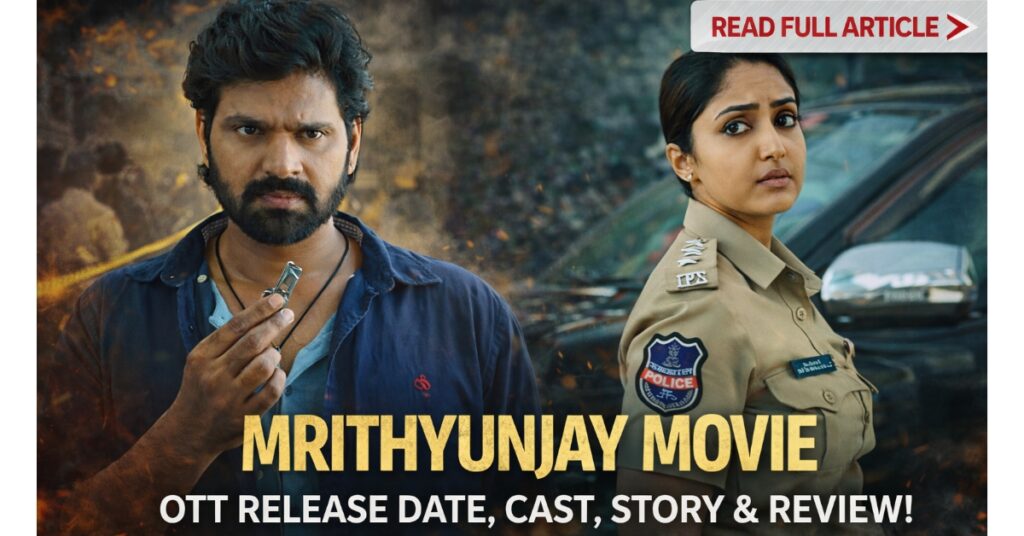 Mrithyunjay movie OTT release date cast story review Sree Vishnu crime thriller